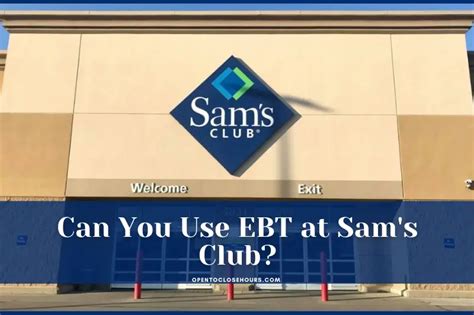 Description of EBT Sam's Club Gallery 1