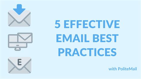 Description of Email Best Practices