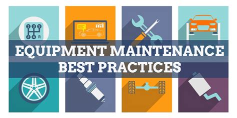 Best Practices for Equipment Maintenance