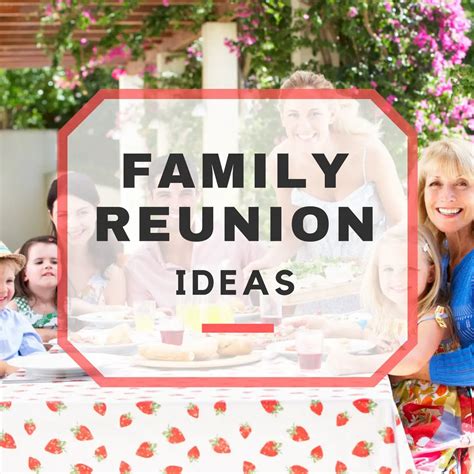 Family Reunion Tips