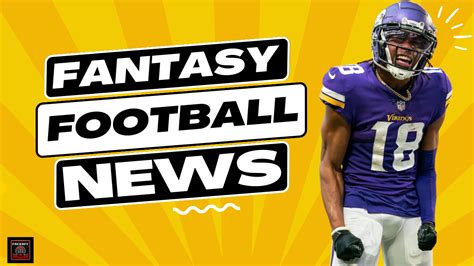 Staying Updated with Fantasy Football News