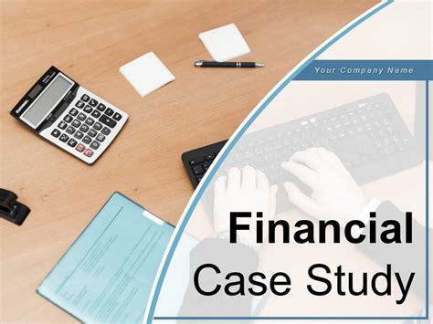 Description of Financial Case Studies