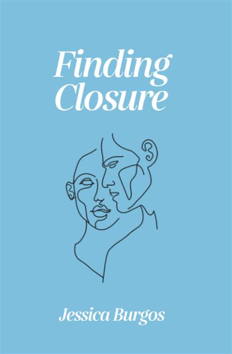 Finding closure and saying goodbye