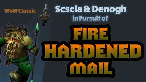 Fire Hardened Mail 2