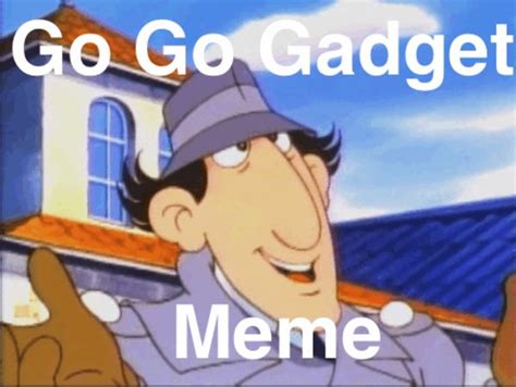 Gadget Memes