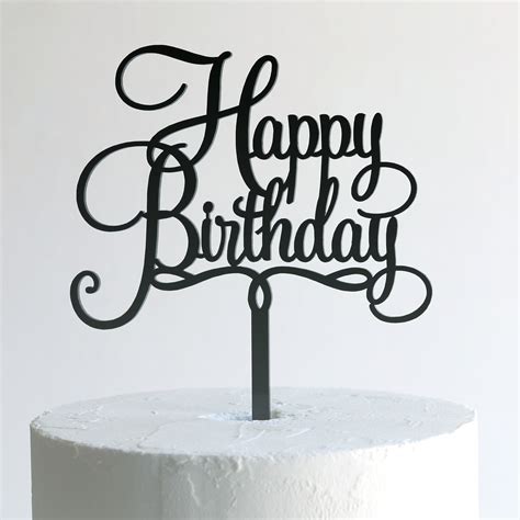 Happy birthday cake topper designs