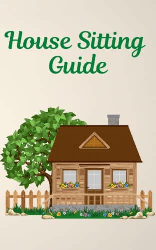 House Sitting Guides