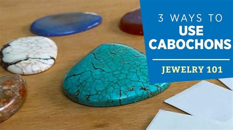 How to Use Cabochon Images