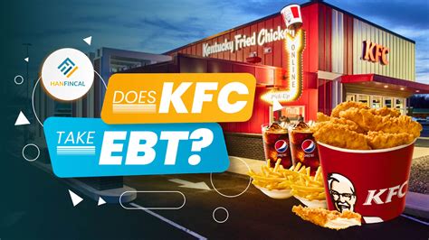 KFC EBT payment policy