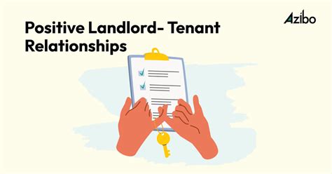 Maintaining a Positive Relationship with Your Landlord