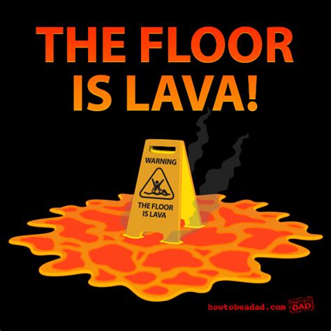 Benefits of lava floor warning signs