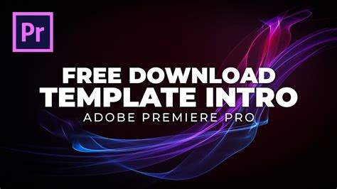 Learning and Growth with Adobe Premiere Pro Free Intro Templates