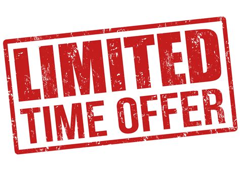 Limited Time Offers