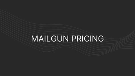 Pricing Plans for Mailgun Services