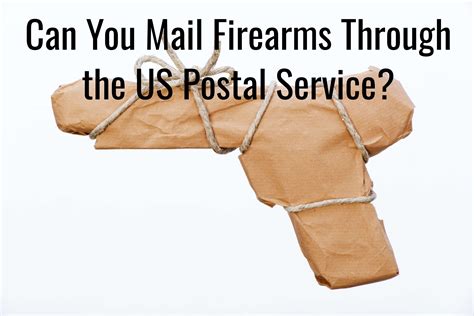 Mailing Firearms State Local Regulations