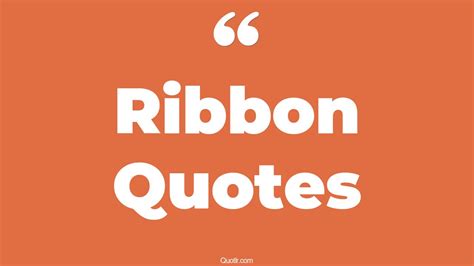 Motivational Quotes Ribbon