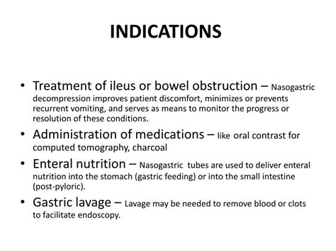 Common Indications for Nasogastric Intubation and Enteral Feedings