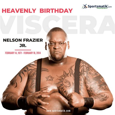 Nelson Frazier remembered