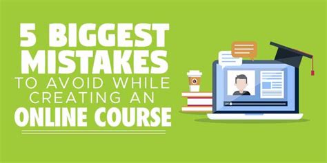 Common mistakes to avoid when creating an online course