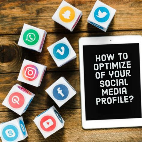 Optimize Social Media Profiles