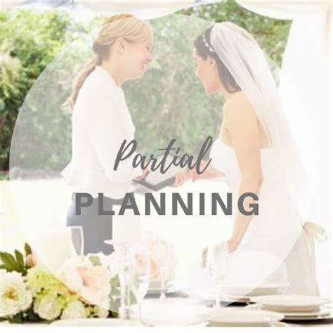 Partial Wedding Planning