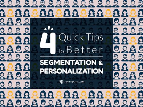 Using Personalization and Segmentation