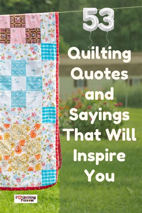 Popular quilting quotes for inspiration and motivation