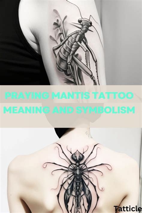 Praying Mantis Tattoo Meaning and Significance