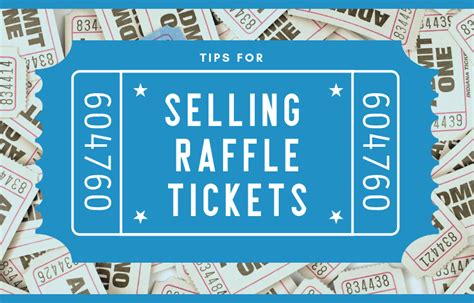 Selling Raffle Tickets Effectively