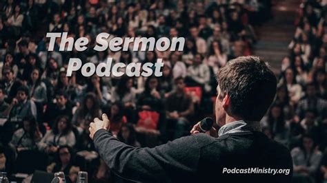 Sermon Podcasts