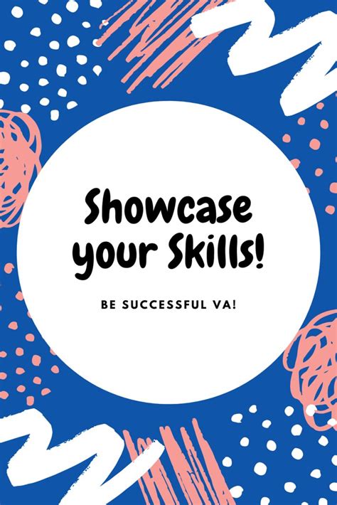 Showcase Your Skills