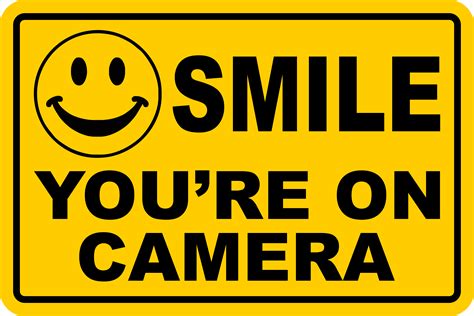 Smile You're On Camera Sign