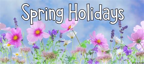 Spring Holidays