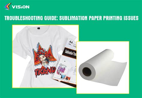 Description of Sublimation Vinyl Troubleshooting