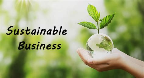 Sustainable Business