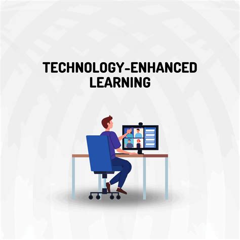 Technology Enhanced Learning