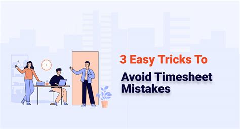 Timesheet mistakes