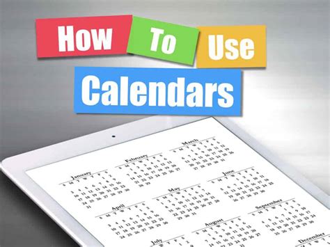 Tips for Using Your Calendar Effectively