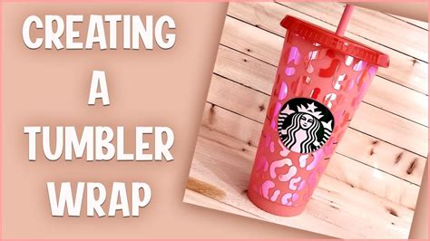 Tumbler wrap templates tutorials