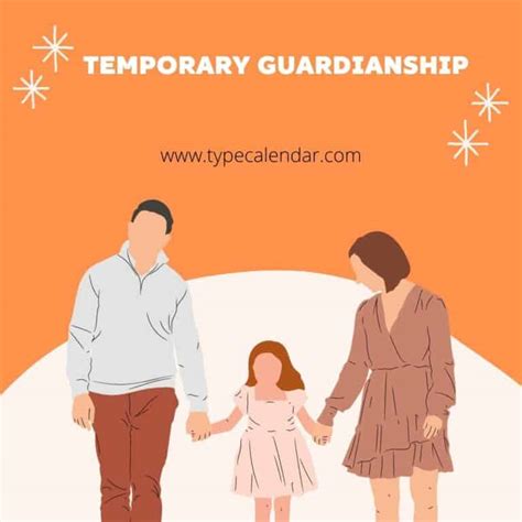 Types of Temporary Guardianship