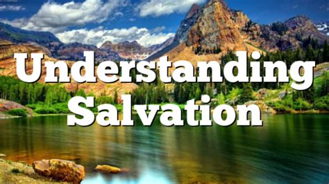 Understanding Salvation Concept