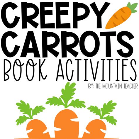 Using Creepy Carrot Printables in Education