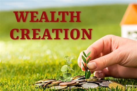 Wealth Creation